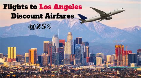 Cheap Los Angeles Flights from $24 .